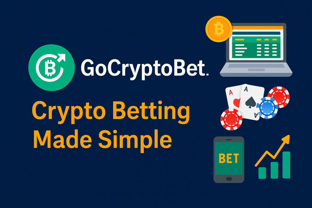 GoCryptoBet.com – Crypto Betting Made Simple Crypto-themed graphic promoting GoCryptoBet.com’s easy and secure betting system
